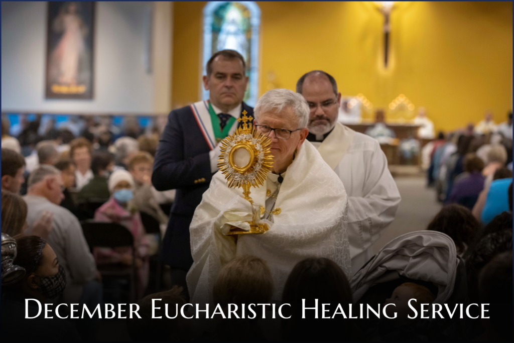 December Eucharistic Healing Service