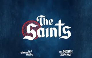 The logo of The Saints podcast for Mary Beggers Our Lady of Champion Podcast