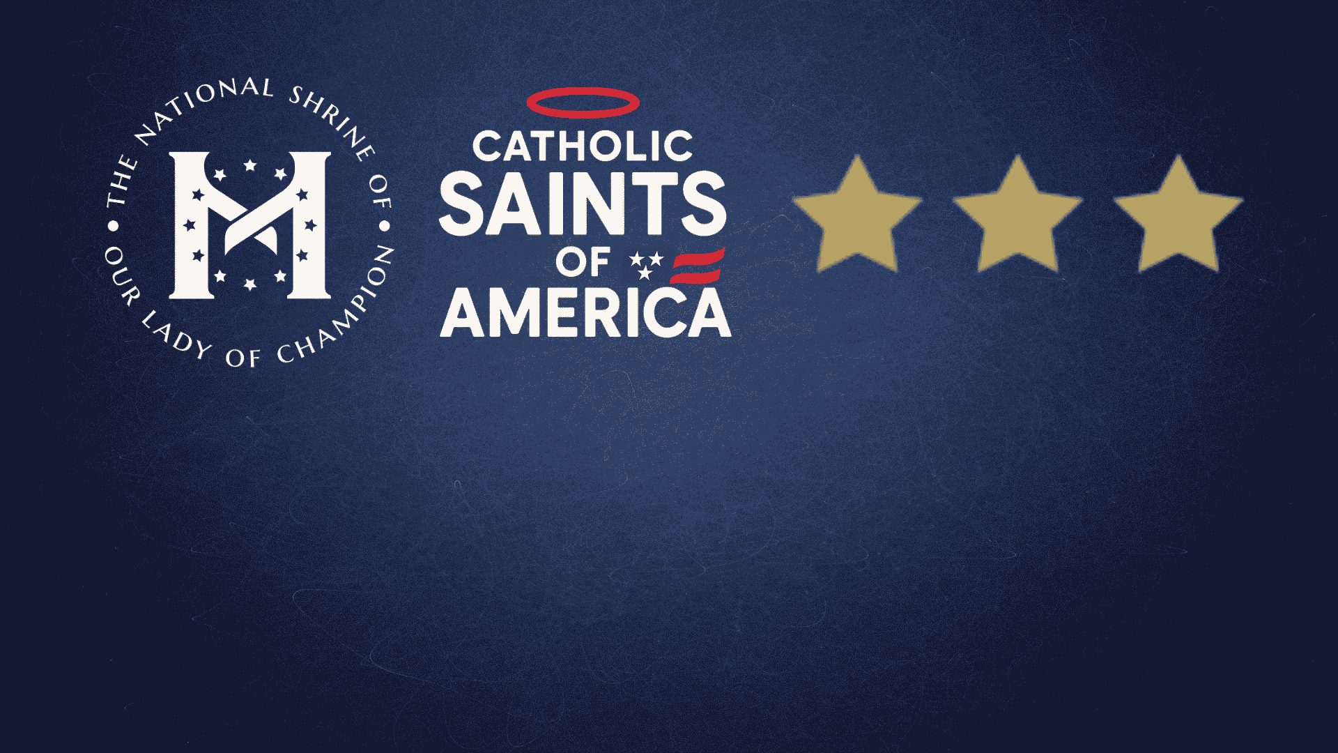 Saints of America - The National Shrine of Our Lady of Champion